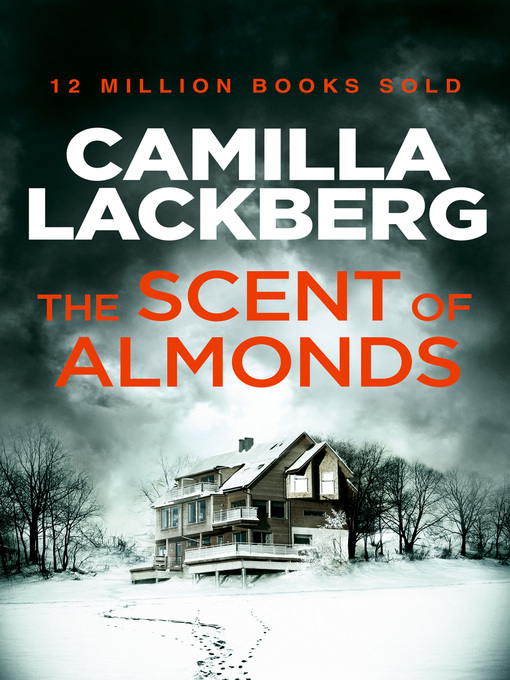 Title details for The Scent of Almonds by Camilla Läckberg - Available